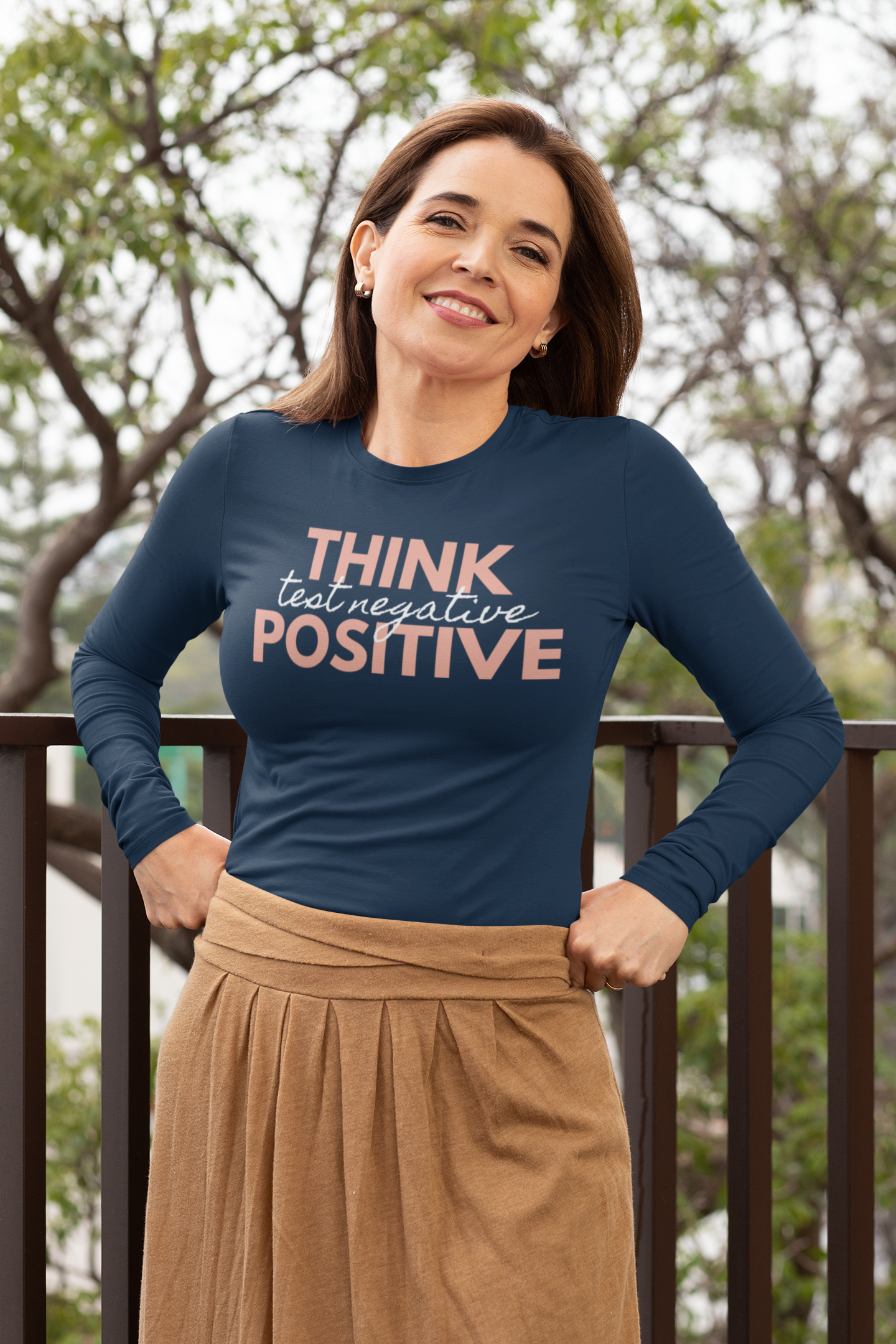Think Positive Test Negative Long Sleeve T Shirt on white woman outdoor